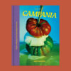 Campania: Recipes & Wanderings