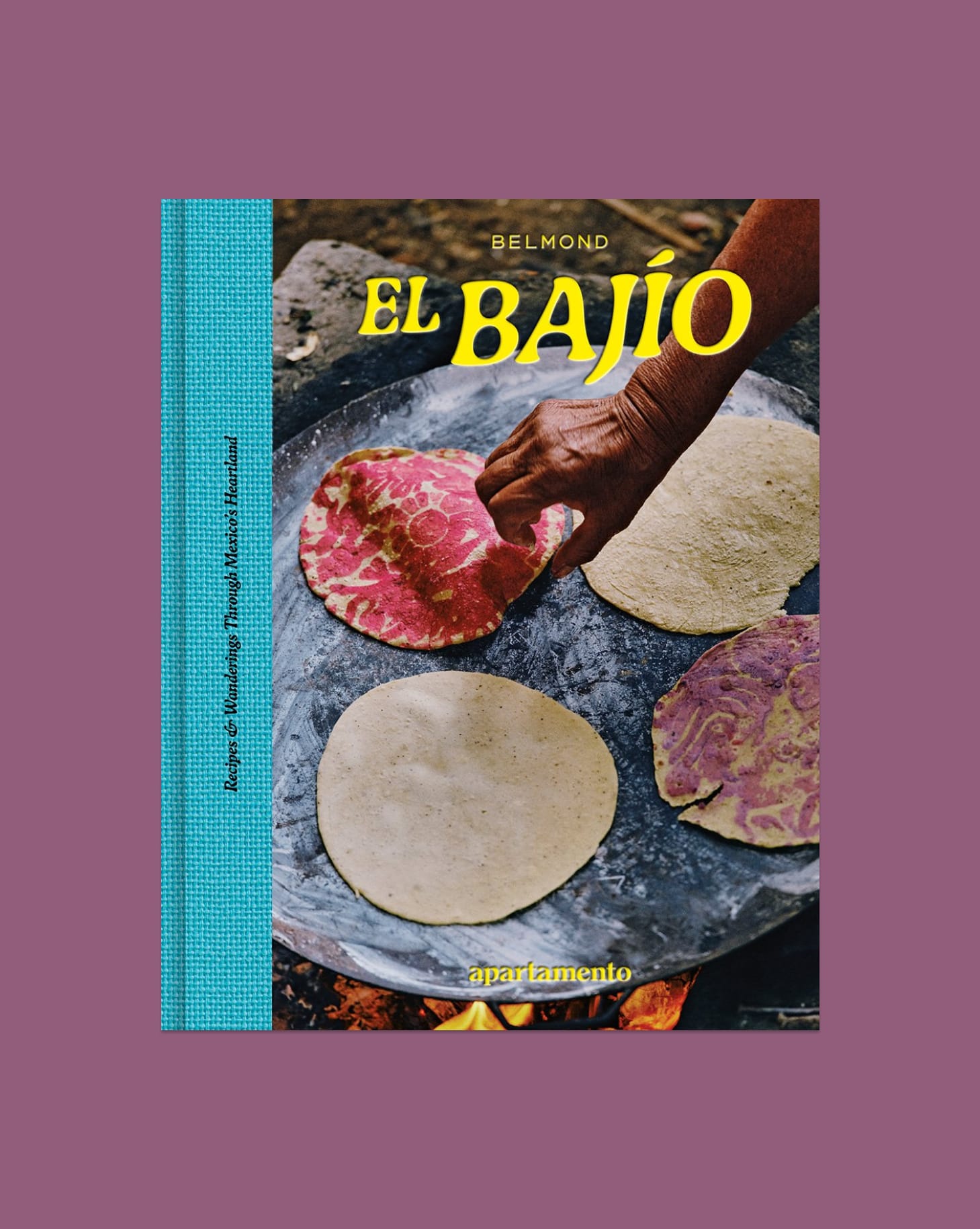 EL BAJÍO: Recipes & Wanderings